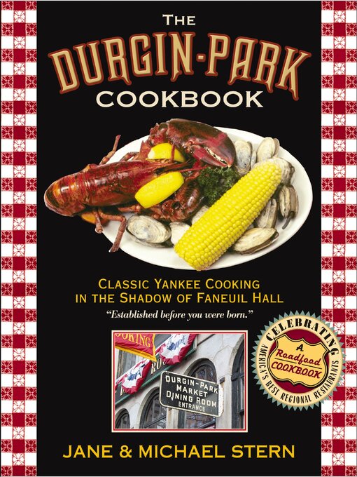 Title details for Durgin-Park Cookbook by Jane Stern - Available